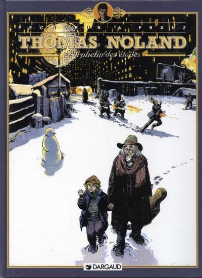 Couverture de l'album Thomas Noland Tome 3 L'orphelin des étoiles