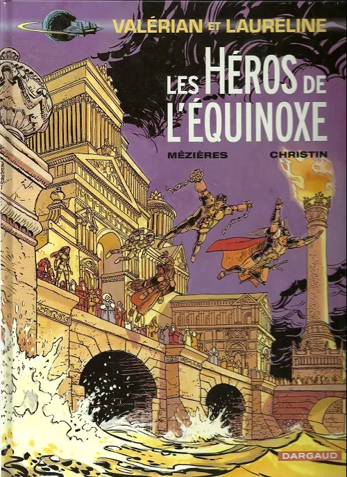 Couverture de l'album Valérian Tome 8 Les héros de l'Equinoxe