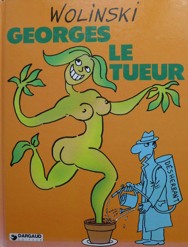 Couverture de l'album La Vie compliquée de Georges le Tueur Georges le Tueur