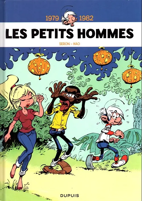 Couverture de l'album Les Petits hommes Intégrale 1979-1982