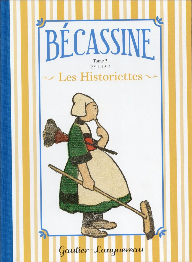 Couverture de l'album Bécassine (Les Historiettes) Tome 3 Tome 3 : 1911-1914