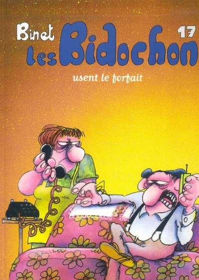 Couverture de l'album Les Bidochon Tomes 17 et 18 Les Bidochon usent le forfait / Les Bidochon voient tout, savent tout