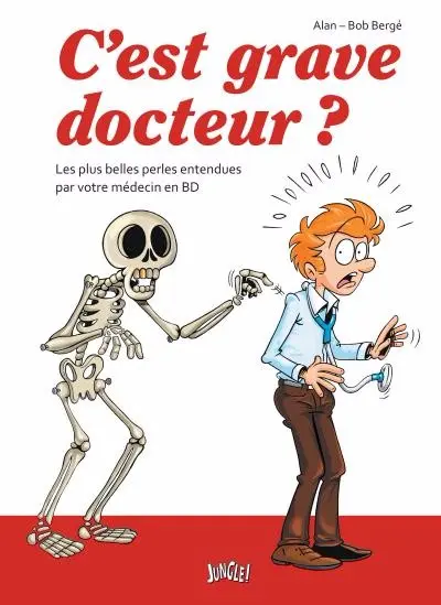 Couverture de l'album C'est grave docteur ?