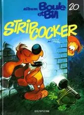 Couverture de l'album Boule & Bill Tome 20 Strip cocker