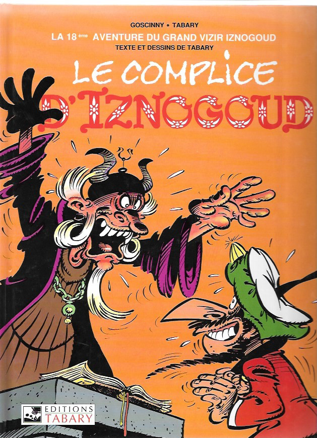 Couverture de l'album Iznogoud Tome 18 Le complice d'Iznogoud