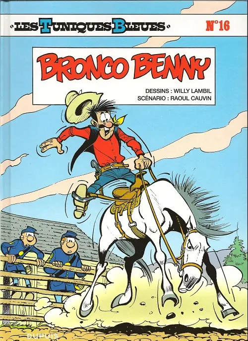 Couverture de l'album Les Tuniques Bleues Tome 16 Bronco Benny