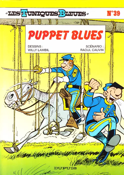 Couverture de l'album Les Tuniques Bleues Tome 39 Puppet Blues