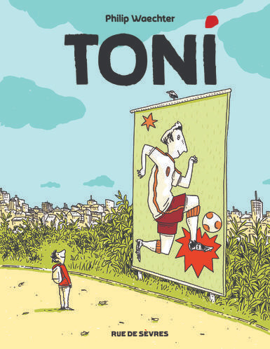 Couverture de l'album Toni Tome 1