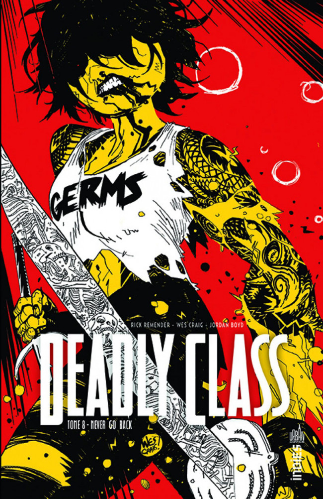 Couverture de l'album Deadly Class Tome 8 Never Go Back
