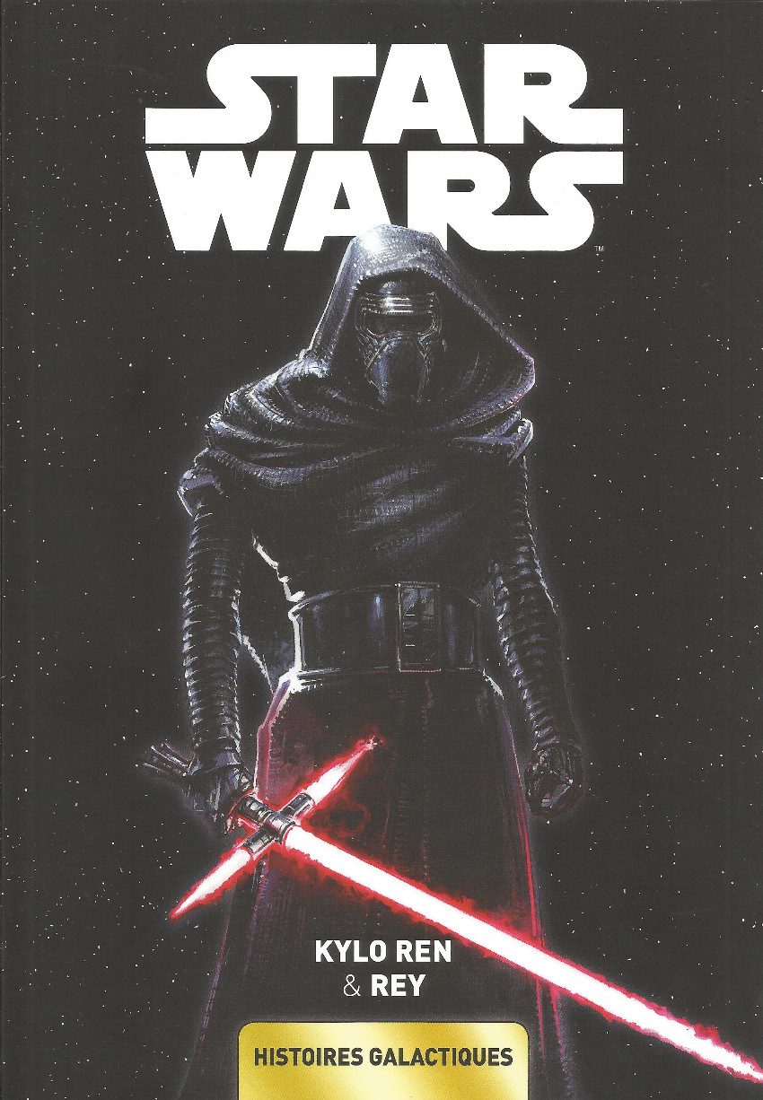 Couverture de l'album Star Wars - Histoires galactiques 5 Kylo Ren & Rey