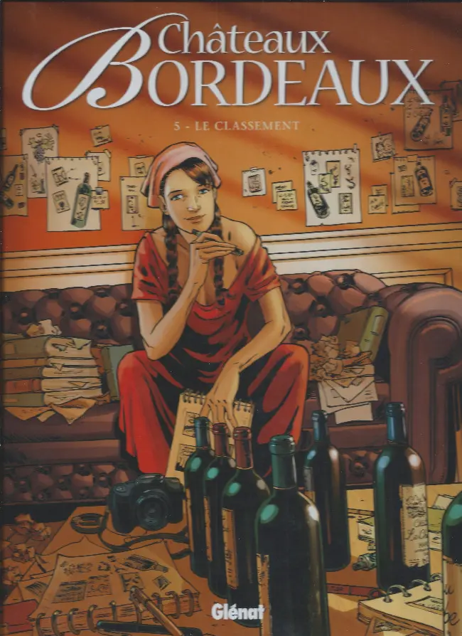 Couverture de l'album Châteaux Bordeaux Tome 5 Le Classement
