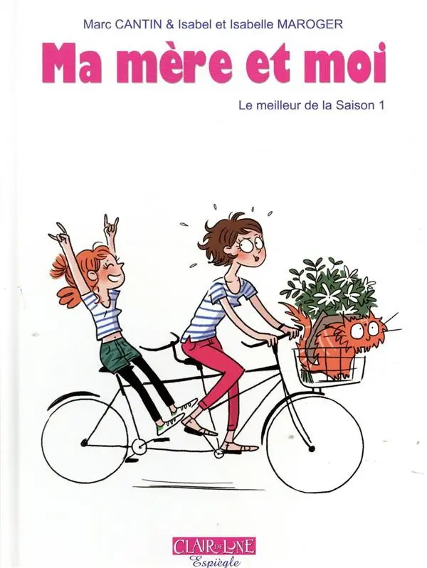 Couverture de l'album Ma mère et moi Le meilleur de la saison 1