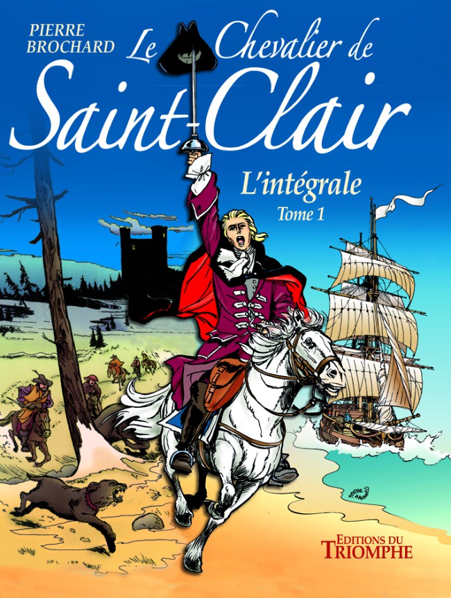 Couverture de l'album Le Chevalier de Saint-Clair L'Intégrale Tome 1