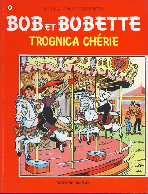 Couverture de l'album Bob et Bobette Tome 86 Trognica chérie