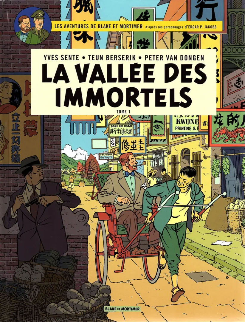 Couverture de l'album Blake et Mortimer Tome 25 La Vallée des Immortels - Tome 1 - Menace sur Hong Kong