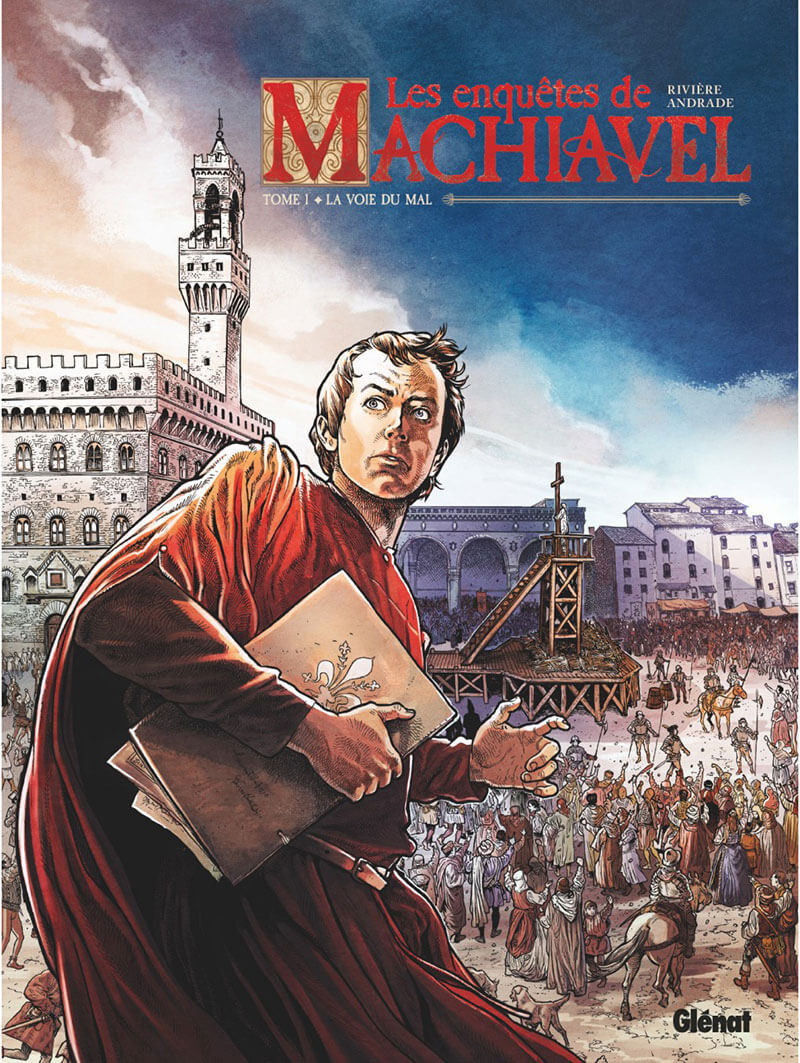 Couverture de l'album Les enquêtes de Machiavel Tome 1 La voie du mal