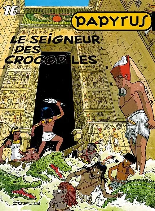 Couverture de l'album Papyrus Tome 16 Le seigneur des crocodiles