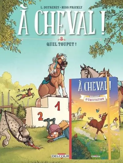 Couverture de l'album À Cheval ! Tome 3 Quel toupet !