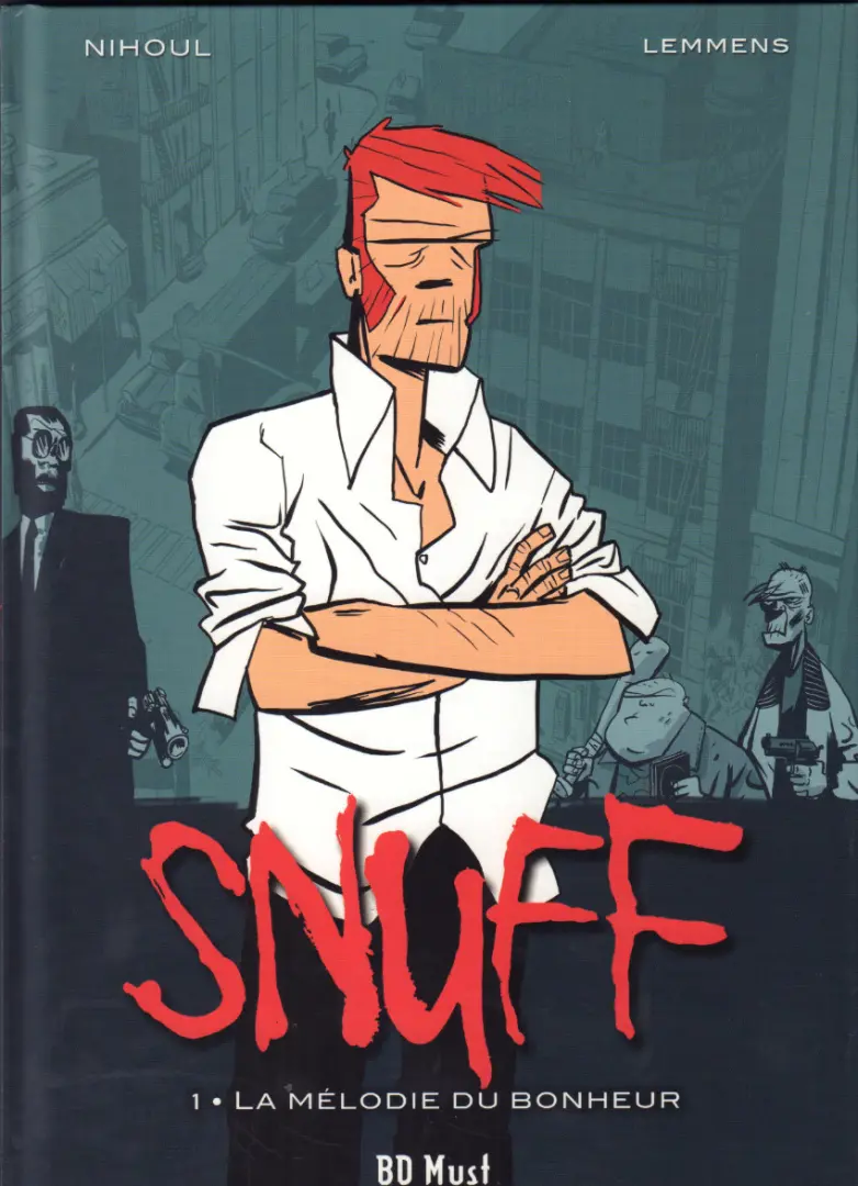 Couverture de l'album Snuff 1 La mélodie du bonheur