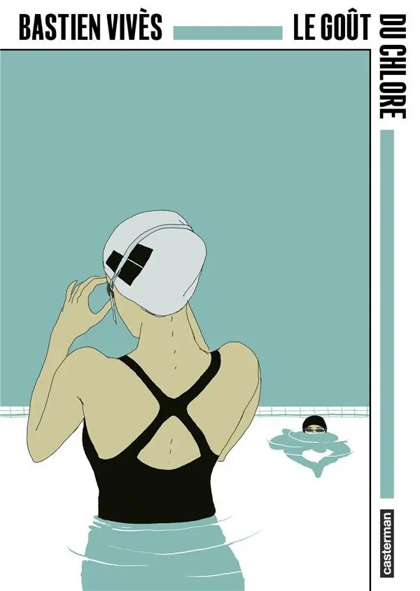 Couverture de l'album Le Goût du chlore