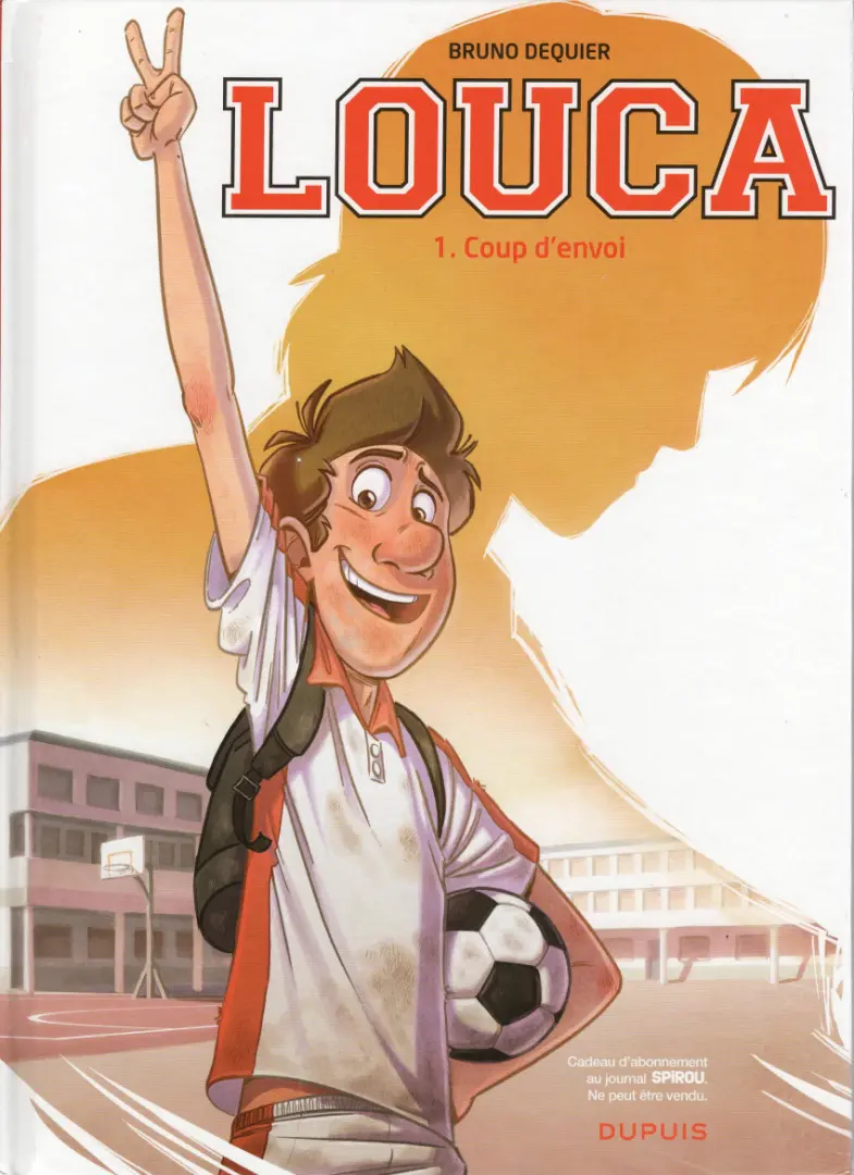 Couverture de l'album Louca Tome 1 Coup d'envoi