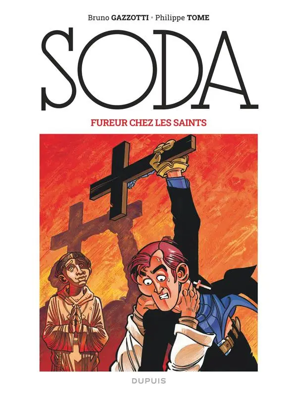 Couverture de l'album Soda Tome 5 Fureur chez les saints