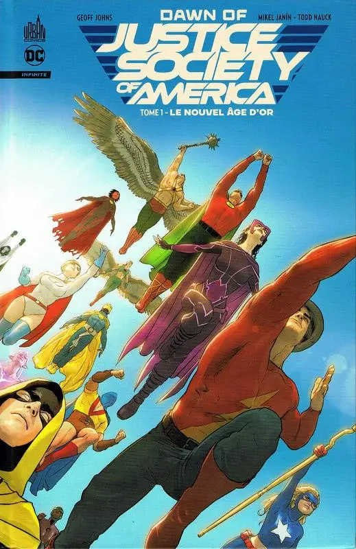 Couverture de l'album Dawn of Justice Society of America Tome 1 Le Nouvel Âge d'or