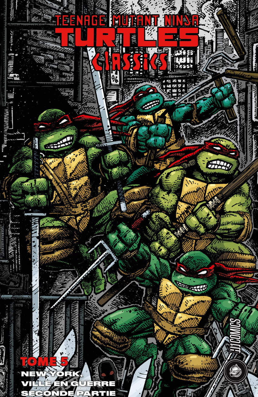 Couverture de l'album Teenage Mutant Ninja Turtles Classics Tome 5 New York, Ville en guerre, Seconde Partie