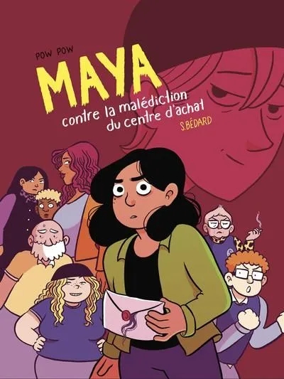 Couverture de l'album Maya Maya contre la malédiction du centre d'achat