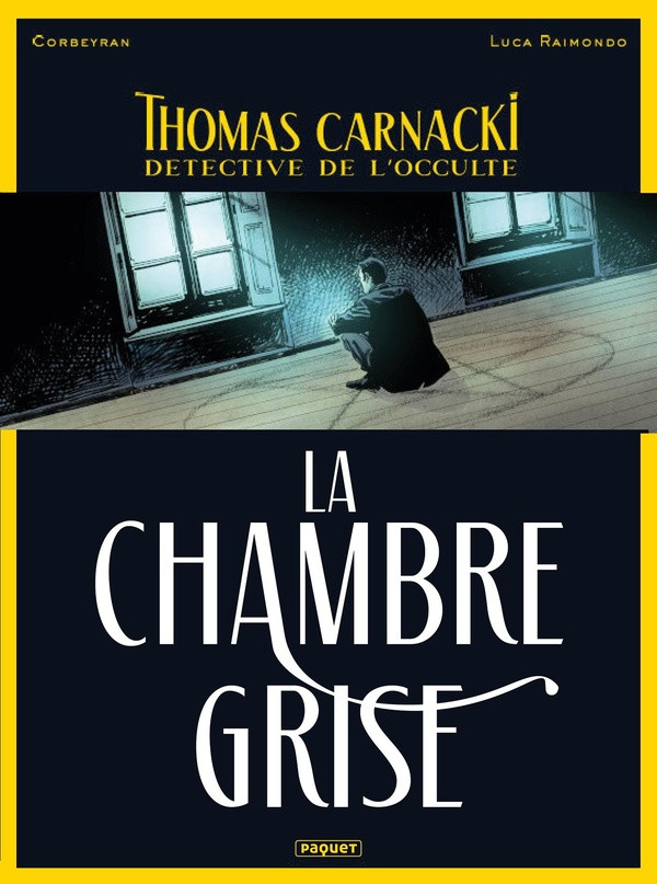 Couverture de l'album Thomas Carnacki - Détective de l'occulte 2 La chambre grise