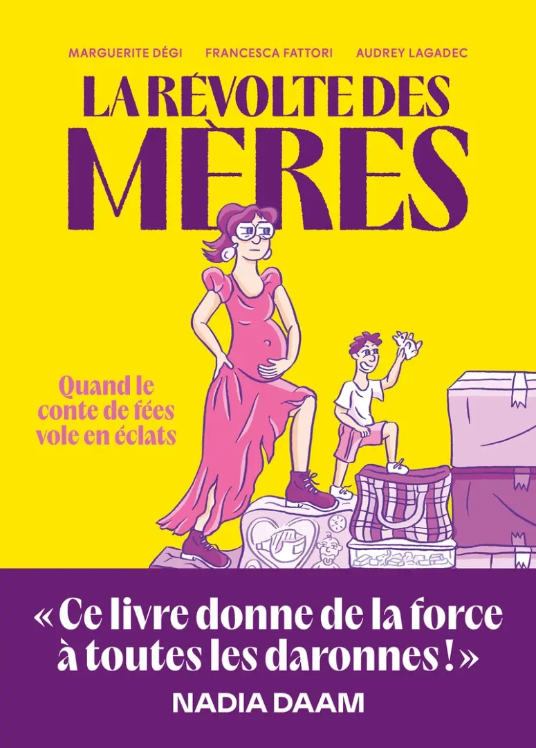 Couverture de l'album La révolte des mères Quand le conte de fées vole en éclats