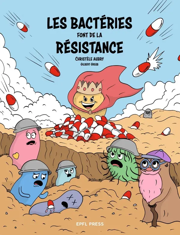 Couverture de l'album Les bactéries font de la résistance