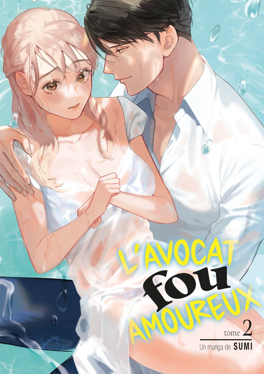 Couverture de l'album L'avocat fou amoureux Tome 2