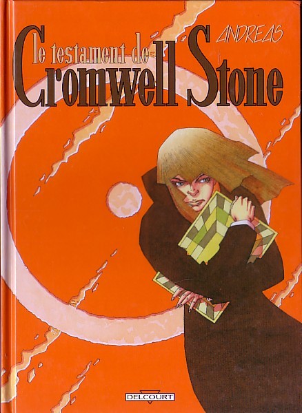 Couverture de l'album Cromwell Stone Tome 3 Le Testament de Cromwell Stone