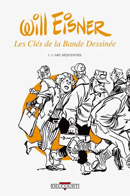 Couverture de l'album Les Clés de la bande dessinée Tome 1 L'Art séquentiel