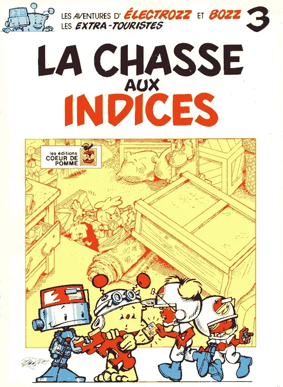 Couverture de l'album Electrozz et Bozz Tome 3 La chasse aux indices