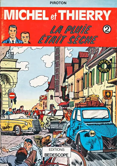 Couverture de l'album Michel et Thierry Tome 3 La pluie était sèche