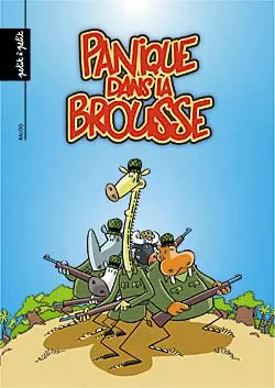 Couverture de l'album La Mission infernale Tome 2 Panique dans la brousse