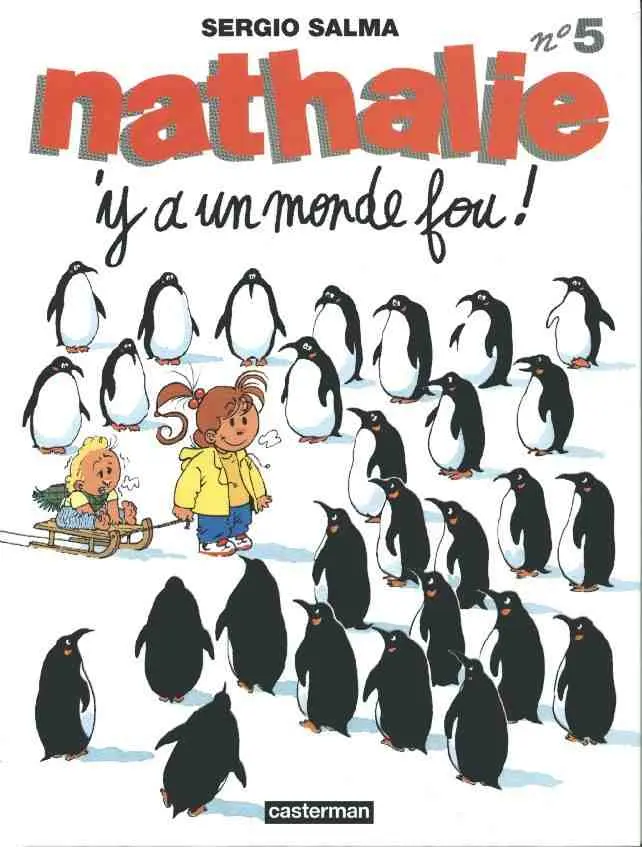 Couverture de l'album Nathalie N° 5 y a un monde fou !