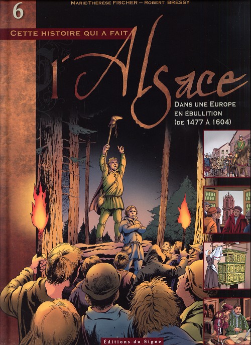 Couverture de l'album L'Alsace Tome 6 Dans une Europe en ébullition (de 1477 à 1604)