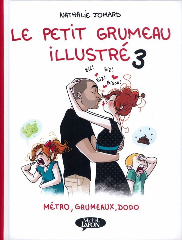 Couverture de l'album Le Petit grumeau illustré Tome 3 Métro, grumeaux, dodo