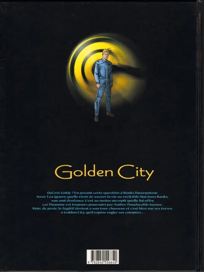 Verso de l'album Golden City Tome 4 Goldy