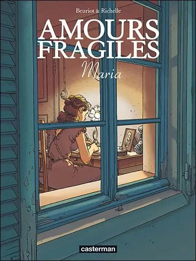 Couverture de l'album Amours fragiles Tome 3 Maria
