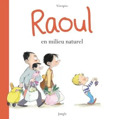 Couverture de l'album Raoul en milieu naturel