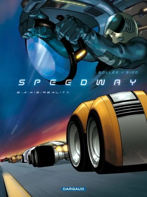 Couverture de l'album Speedway Tome 2 A:xis Reality