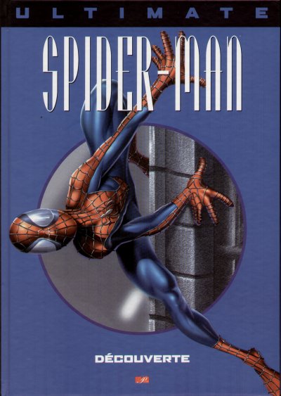 Couverture de l'album Ultimate Spider-Man Tome 6 Découverte