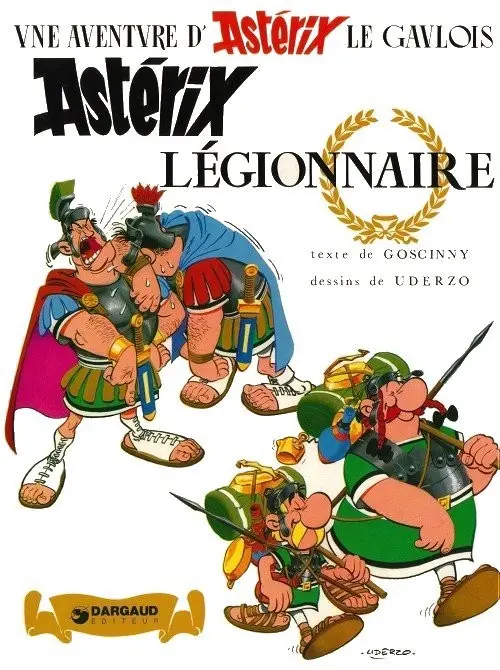 Couverture de l'album Astérix Tome 10 Astérix Légionnaire