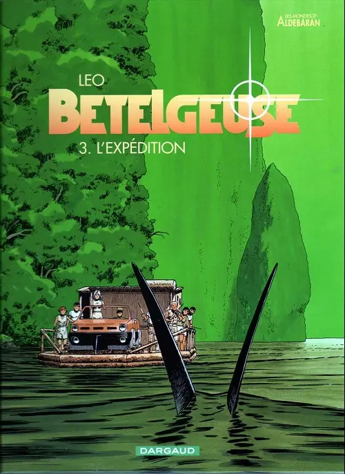 Couverture de l'album Bételgeuse Tome 3 L'expédition
