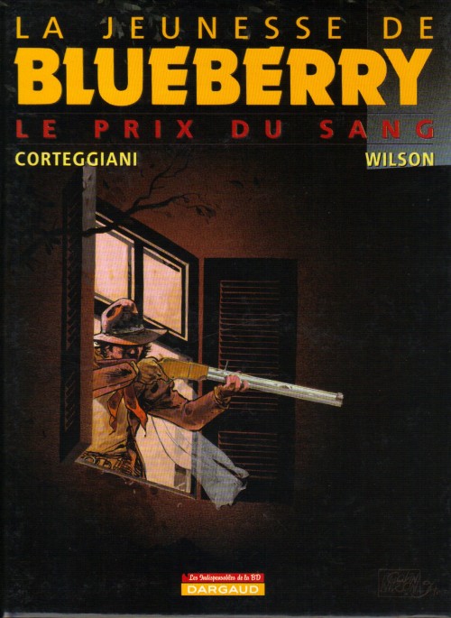 Couverture de l'album La Jeunesse de Blueberry Tome 9 Le Prix du sang