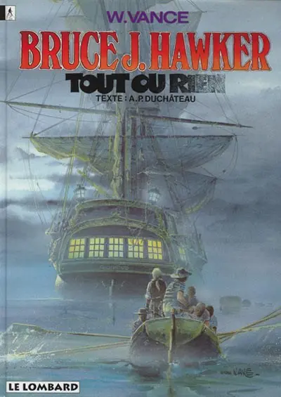 Couverture de l'album Bruce J. Hawker Tome 5 Tout ou rien